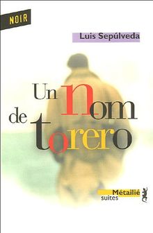 Un nom de torero