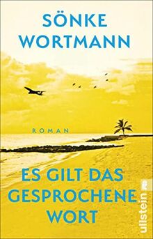 Es gilt das gesprochene Wort: Roman | Vom Regisseur des Films »Contra«