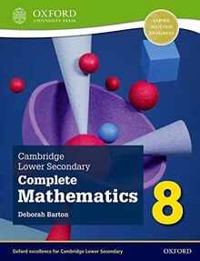Cambridge Lower Secondary Complete Mathematics 8: Student Book (Second Edition) (CAIE COMPLETE MATHEMATICS 2ED)