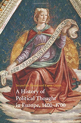 A History of Women's Political Thought in Europe, 1400-1700