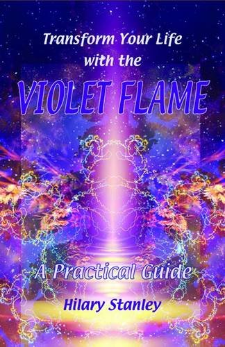 Transform Your Life with Violet Flame: A Practical Guide