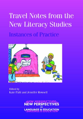 Travel Notes from the -Nop/048: Instances of Practice (New Perspectives on Language And Education)