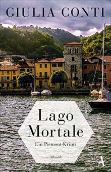 Lago Mortale: Ein Piemont-Krimi (Simon Strasser)