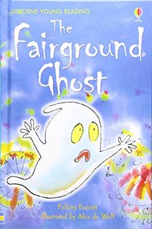 The Fairground Ghost (3.2 Young Reading Series Two (Blue))