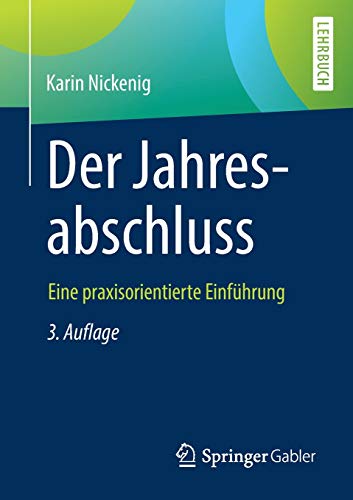 Der Jahresabschluss - eine praxisorientierte Einführung