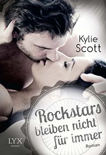 Rockstars bleiben nicht für immer von Scott, Kylie | Buch | Zustand sehr gut