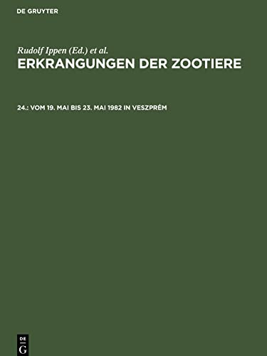 Erkrangungen der Zootiere, 24., vom 19. Mai bis 23. Mai 1982 in Veszprém