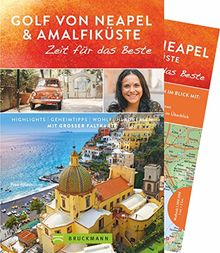 Golf von Neapel und Amalfiküste Reiseführer 2018: Zeit für das Beste mit Highlights - Geheimtipps - Wohlfühladressen in Italien - von Ischia über Capri, bis Kampanien und Cilento. Mit Karte.