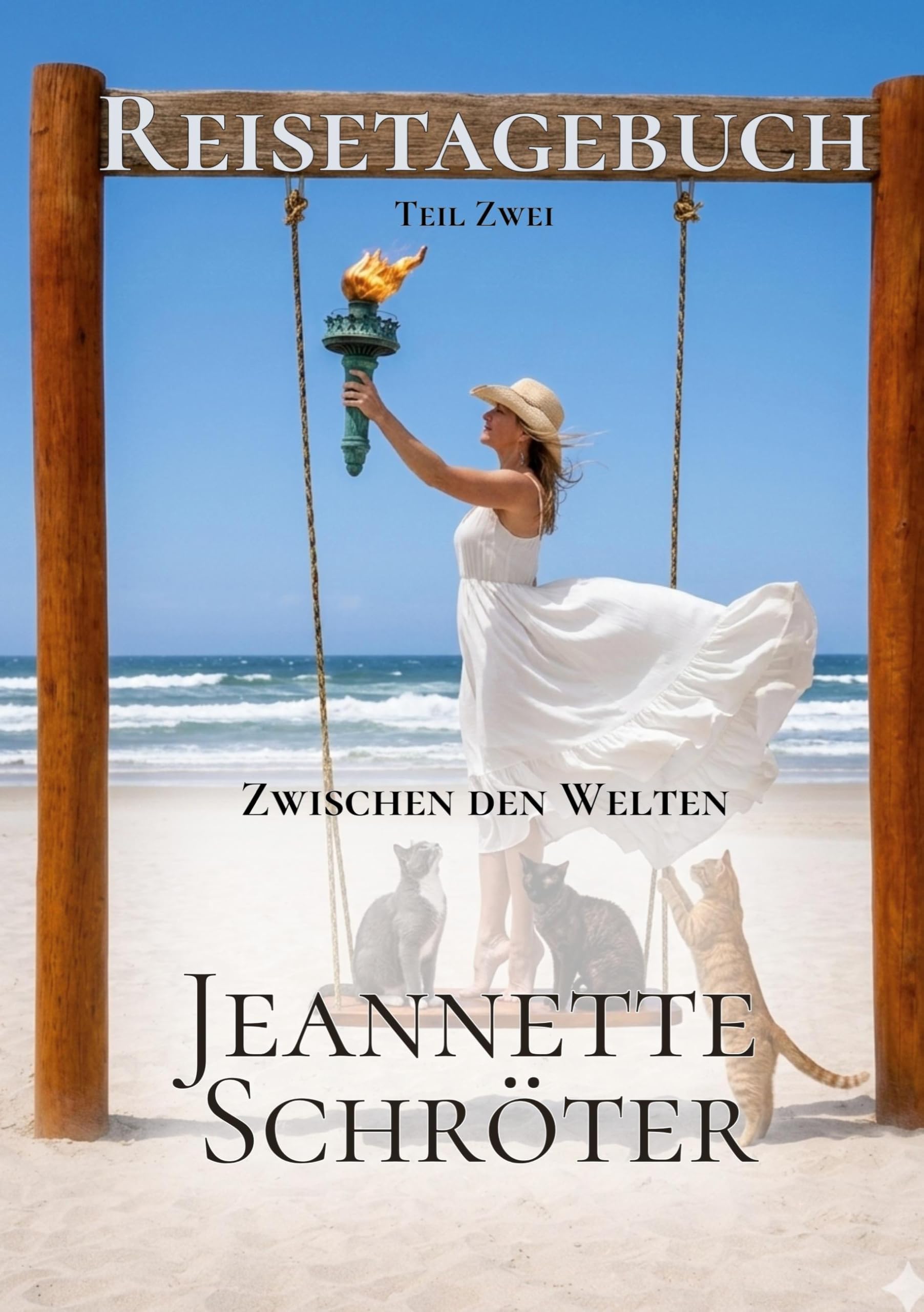 Reistagebuch Teil 2: Zwischen den Welten (Reisetagebuch)