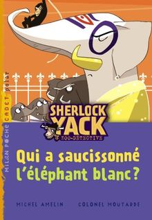 Sherlock Yack T4 A saucisson éléphant blanc (NE) von Amelin, Michel | Buch | Zustand gut