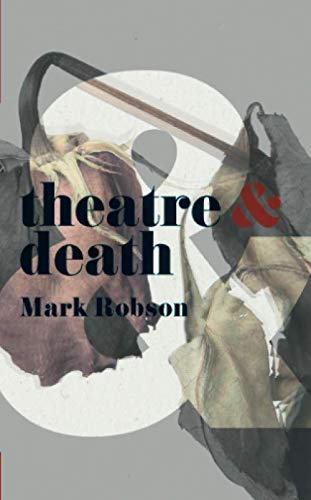 Theatre and Death