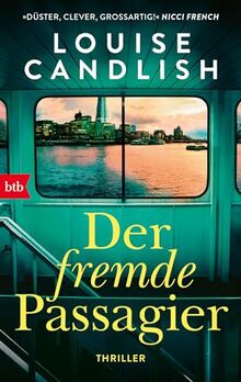 Der fremde Passagier: Thriller