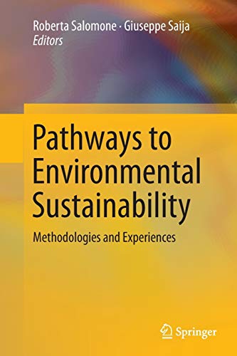 Pathways to Environmental Sustainability: Methodologies and Experiences