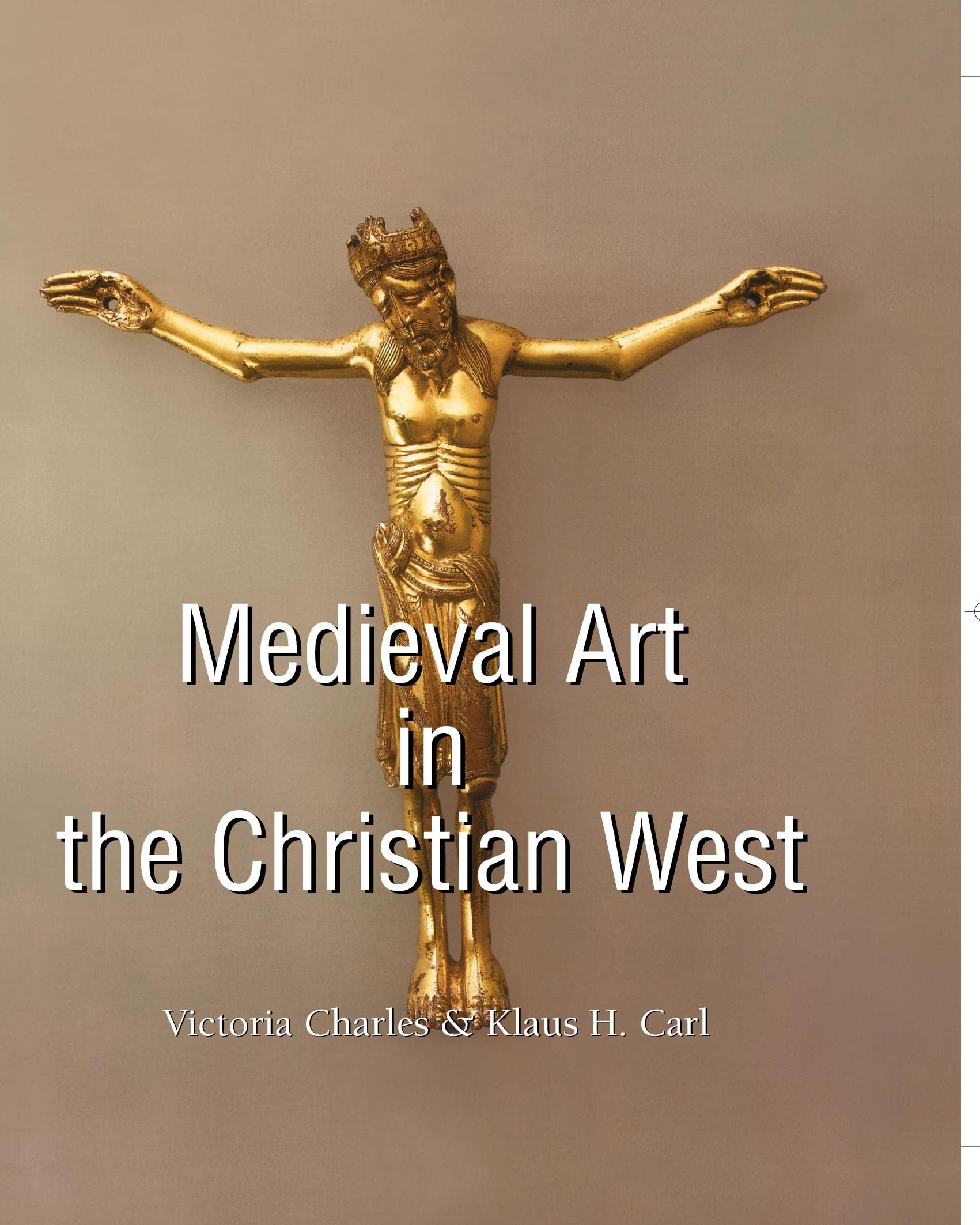 Medieval Art In The Christian West: Faith, symbolism, and sacred images