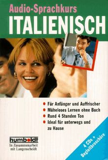 Humboldt Taschenbücher, Audio-Sprachkurs Italienisch für Anfänger, 4 CD-Audio m. Begleitbuch