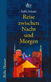 Reise zwischen Nacht und Morgen