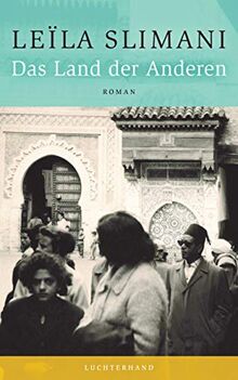 Das Land der Anderen: Roman