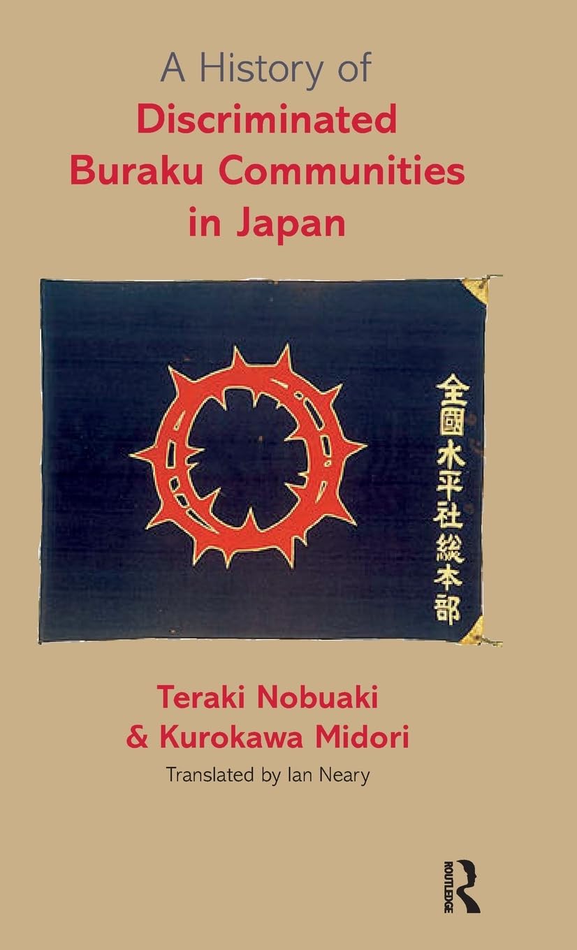 A History of Discriminated Buraku Communities in Japan