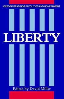 Liberty (Oxford Readings in Politics and Government)