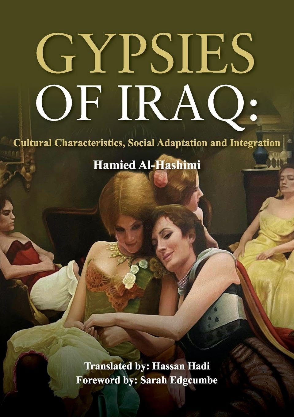 GYPSIES OF IRAQ: Cultural Characteristics, Social Adaptation and Integration