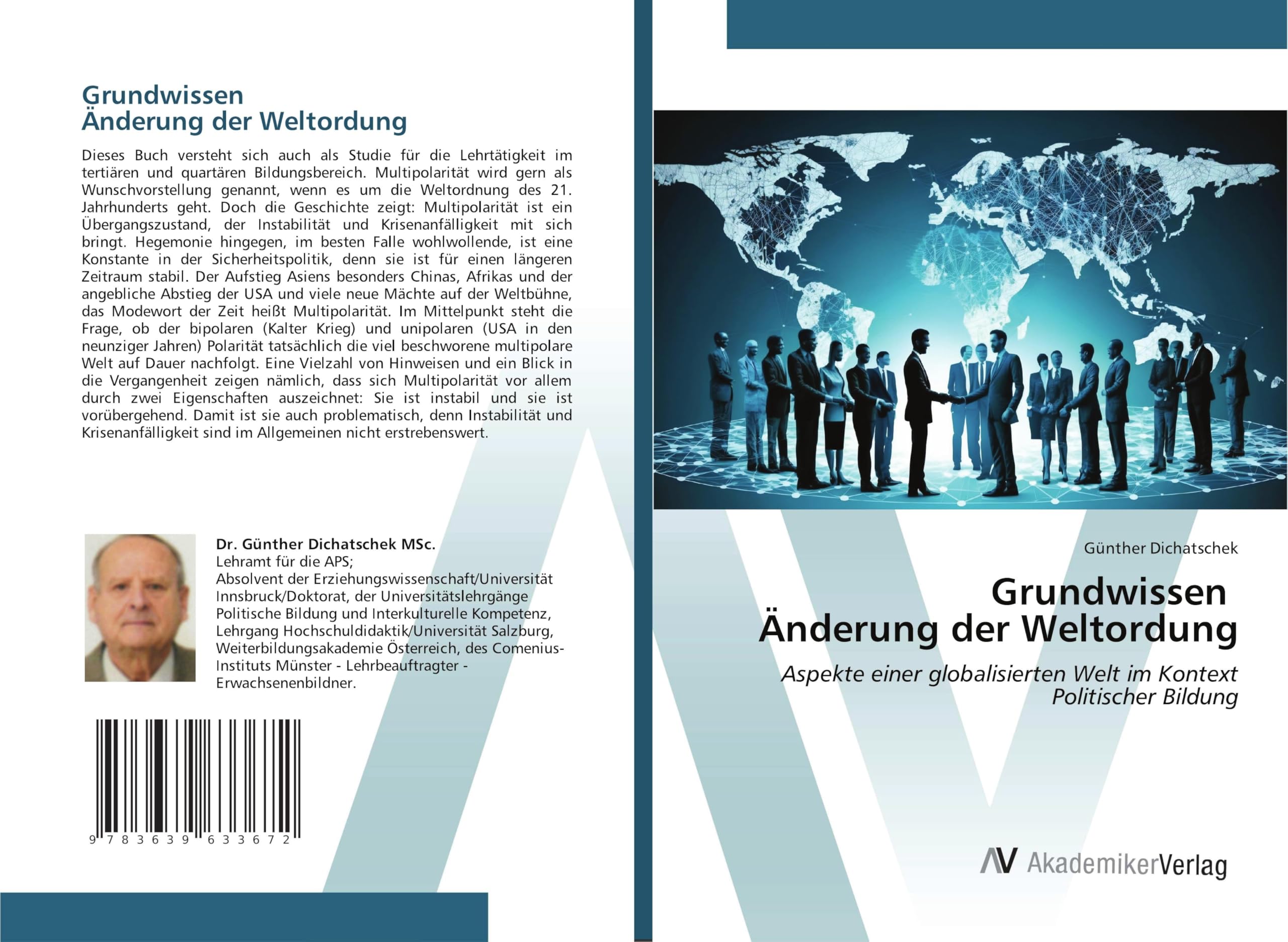 Grundwissen Änderung der Weltordung: Aspekte einer globalisierten Welt im Kontext Politischer Bildung