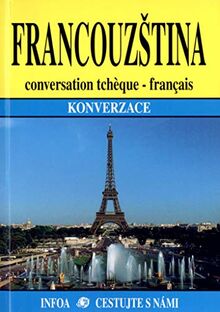 Francouzština konverzace: Conversation tchéque - francais (2004)