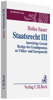 Staatsrecht III: Auswärtige Gewalt, Bezüge des Grundgesetzes zu Völker- und Europarecht