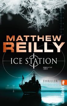 Ice Station: Thriller (Ein Scarecrow-Thriller, Band 1)