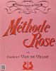 Méthode Rose 1ère année (version traditionnelle)