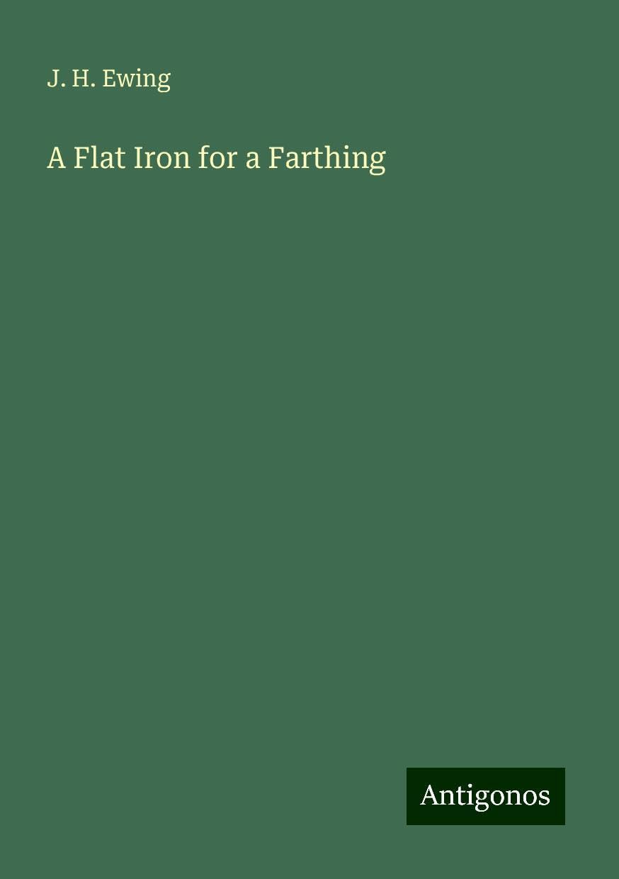 A Flat Iron for a Farthing