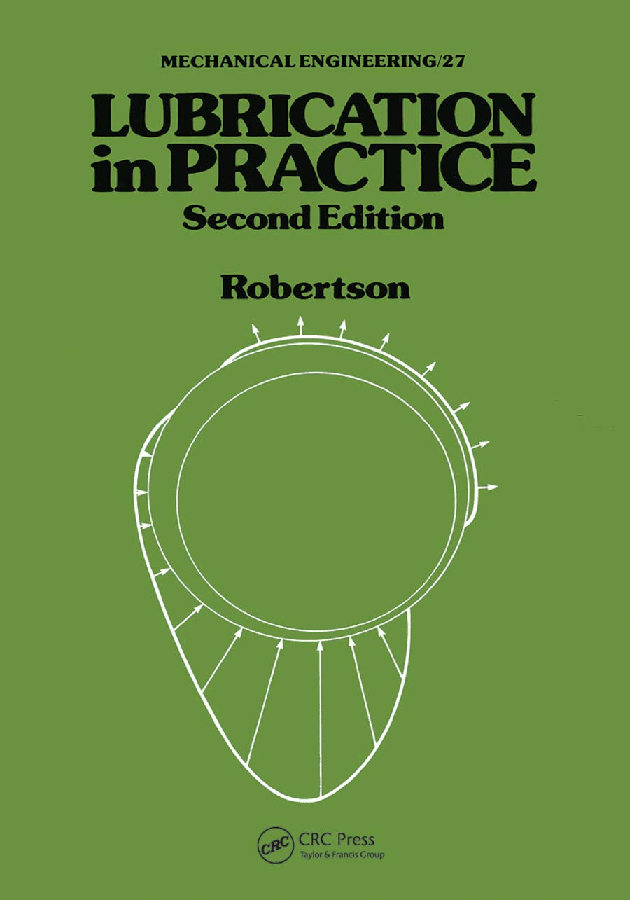 Lubrication in Practice (Mechanical Engineering)