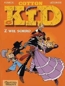 Cotton Kid, Bd.3, Z wie Sorro