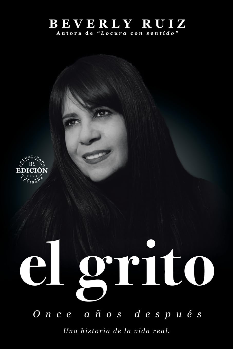 EL GRITO: Once años después