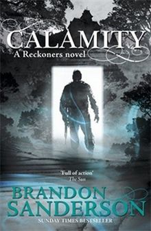 Reckoners 3. Calamity