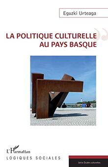 La politique culturelle au Pays basque