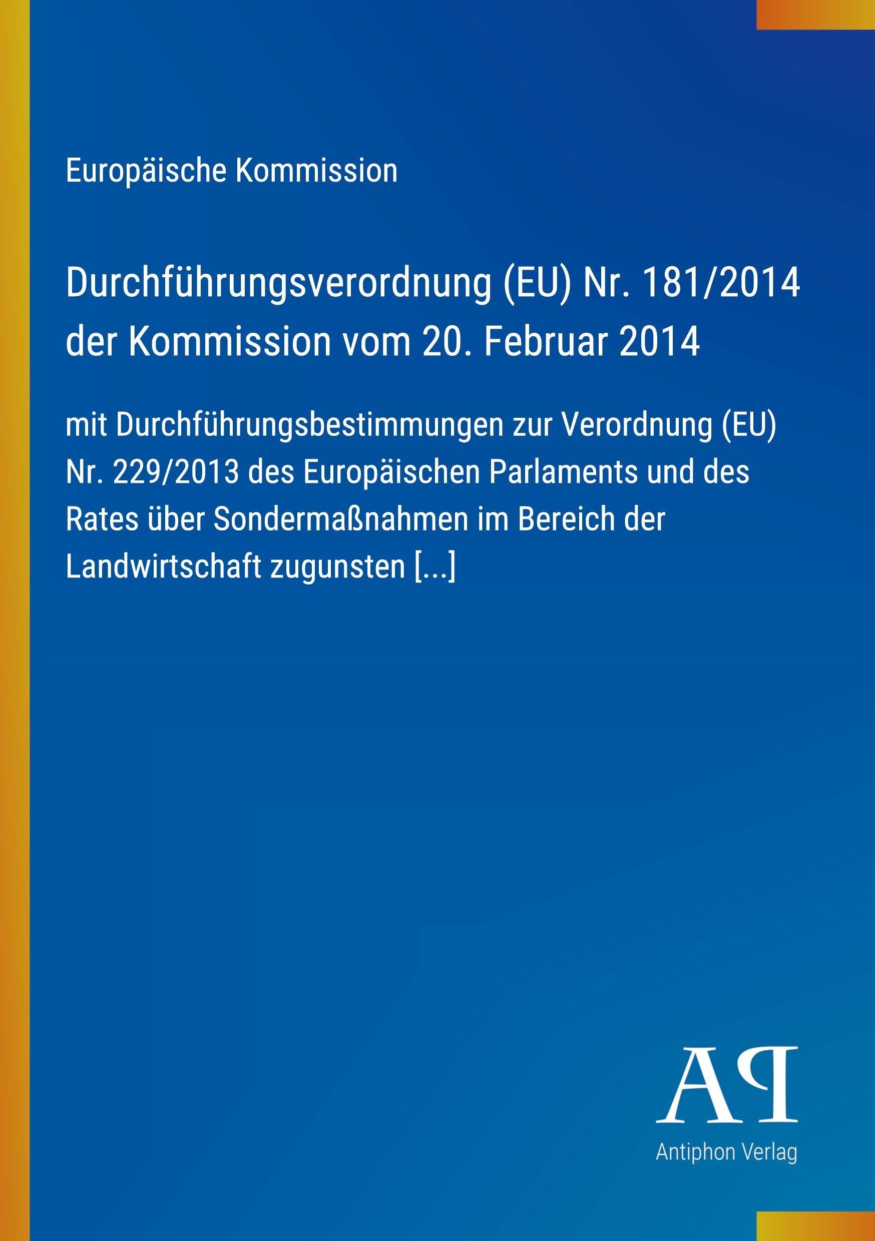 Durchführungsverordnung (EU) Nr. 181/2014 der Kommission vom 20. Februar 2014