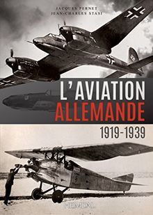 L'aviation allemande : 1919-1939