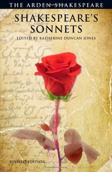 Shakespeare's Sonnets (Arden Shakespeare Third): Revised