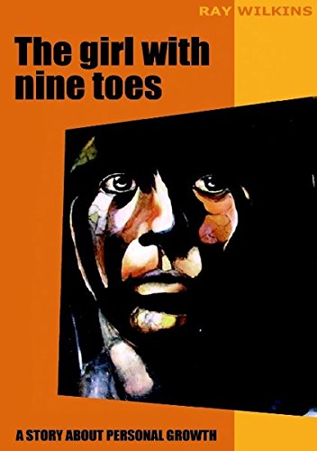 The girl with nine toes: A story about personal growth