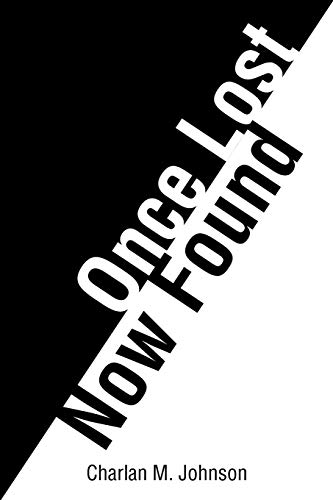 Once Lost Now Found