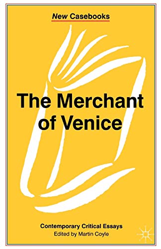 The Merchant of Venice: William Shakespeare (New Casebooks)