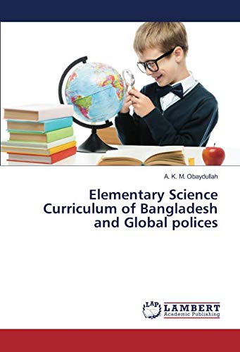 Elementary Science Curriculum of Bangladesh and Global polices