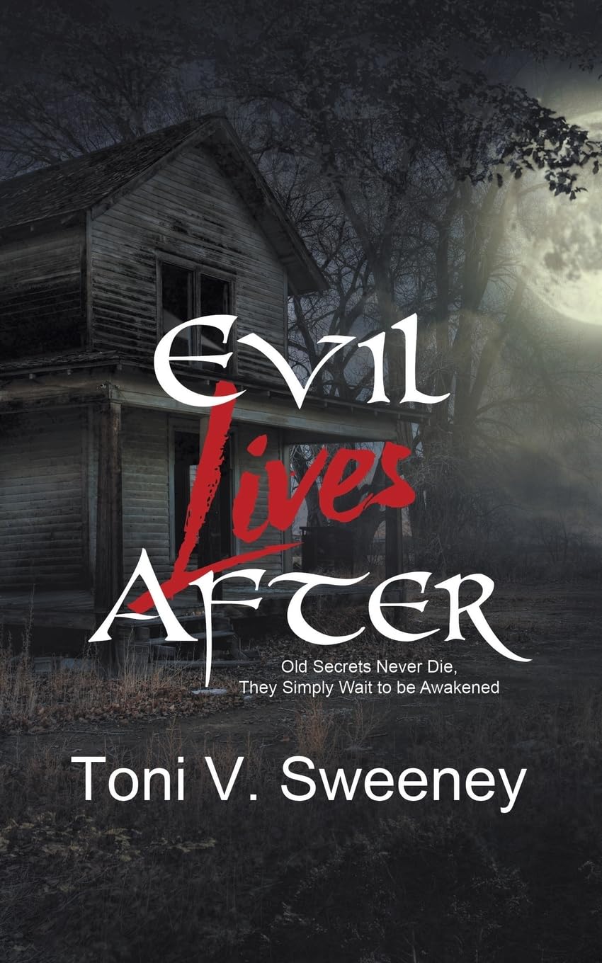 Evil Lives After (Small Town Georgia Tales, Band 1)