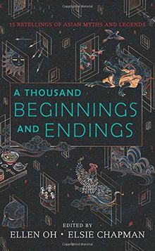 A Thousand Beginnings and Endings