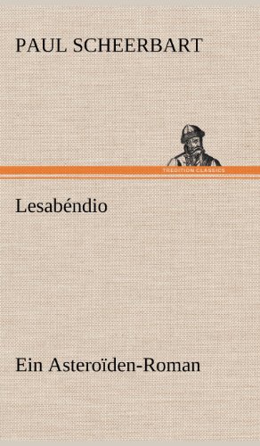 Lesabéndio: Ein Asteroïden-Roman