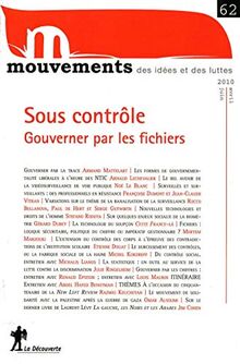 Mouvements, n° 62. Sous contrôle : gouverner par les fichiers