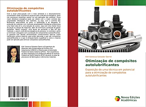 Otimização de compósitos autolubrificantes: Exposição de uma técnica em potencial para a otimização de compósitos autolubrificantes