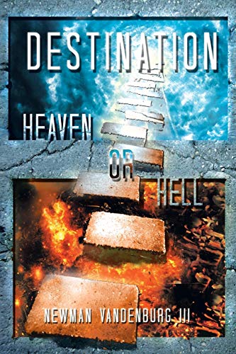 Destination: Heaven or Hell