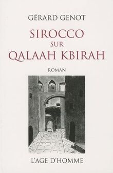 Sirocco sur Qalaah Kbirah