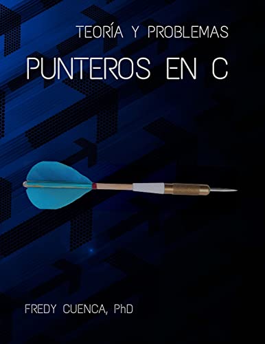 Punteros en C: Teoría y Problemas
